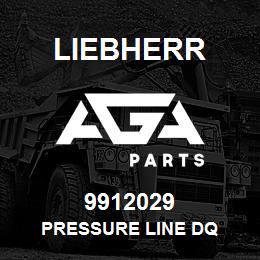 9912029 Liebherr PRESSURE LINE DQ | AGA Parts