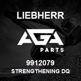 9912079 Liebherr STRENGTHENING DQ | AGA Parts