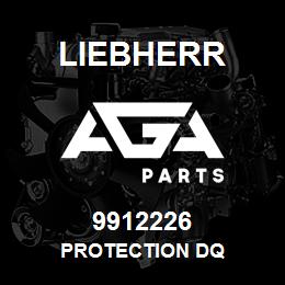 9912226 Liebherr PROTECTION DQ | AGA Parts