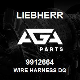 9912664 Liebherr WIRE HARNESS DQ | AGA Parts