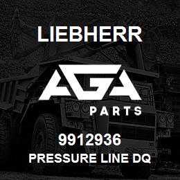 9912936 Liebherr PRESSURE LINE DQ | AGA Parts