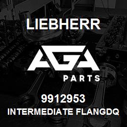 9912953 Liebherr INTERMEDIATE FLANGDQ | AGA Parts