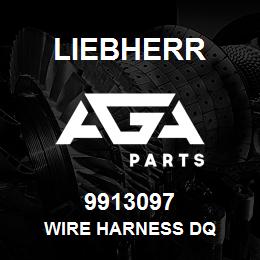 9913097 Liebherr WIRE HARNESS DQ | AGA Parts