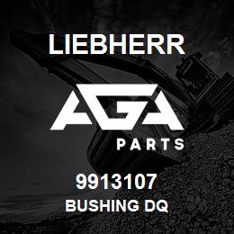 9913107 Liebherr BUSHING DQ | AGA Parts