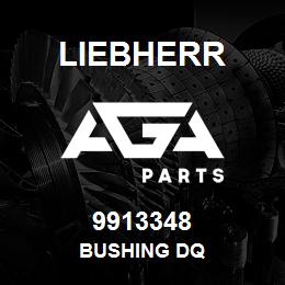 9913348 Liebherr BUSHING DQ | AGA Parts