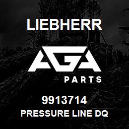 9913714 Liebherr PRESSURE LINE DQ | AGA Parts