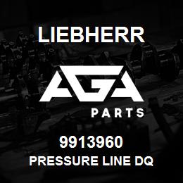 9913960 Liebherr PRESSURE LINE DQ | AGA Parts