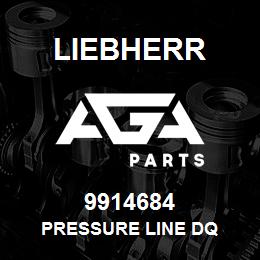 9914684 Liebherr PRESSURE LINE DQ | AGA Parts