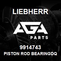 9914743 Liebherr PISTON ROD BEARINGDQ | AGA Parts