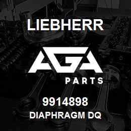 9914898 Liebherr DIAPHRAGM DQ | AGA Parts