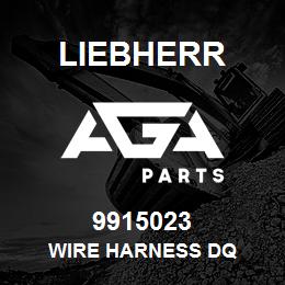 9915023 Liebherr WIRE HARNESS DQ | AGA Parts