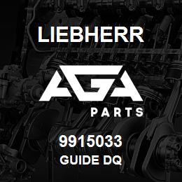 9915033 Liebherr GUIDE DQ | AGA Parts