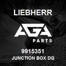 9915351 Liebherr JUNCTION BOX DQ | AGA Parts