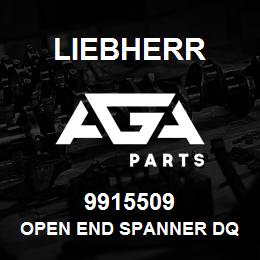 9915509 Liebherr OPEN END SPANNER DQ | AGA Parts