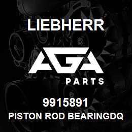 9915891 Liebherr PISTON ROD BEARINGDQ | AGA Parts