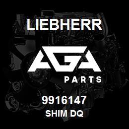 9916147 Liebherr SHIM DQ | AGA Parts