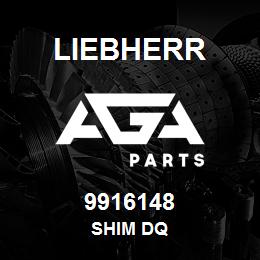 9916148 Liebherr SHIM DQ | AGA Parts