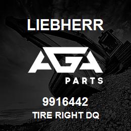 9916442 Liebherr TIRE RIGHT DQ | AGA Parts