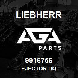 9916756 Liebherr EJECTOR DQ | AGA Parts