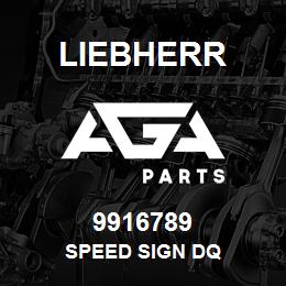 9916789 Liebherr SPEED SIGN DQ | AGA Parts