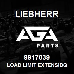 9917039 Liebherr LOAD LIMIT EXTENSIDQ | AGA Parts