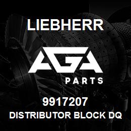 9917207 Liebherr DISTRIBUTOR BLOCK DQ | AGA Parts