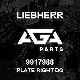 9917988 Liebherr PLATE RIGHT DQ | AGA Parts