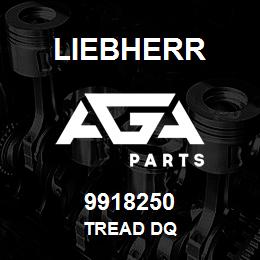 9918250 Liebherr TREAD DQ | AGA Parts