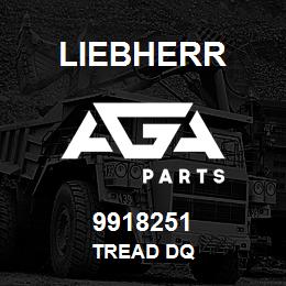 9918251 Liebherr TREAD DQ | AGA Parts