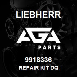 9918336 Liebherr REPAIR KIT DQ | AGA Parts