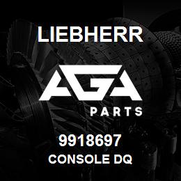 9918697 Liebherr CONSOLE DQ | AGA Parts