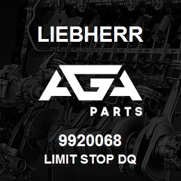 9920068 Liebherr LIMIT STOP DQ | AGA Parts