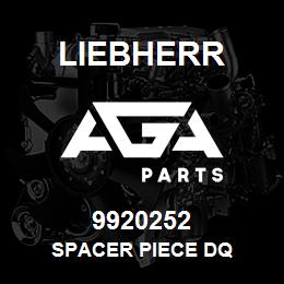 9920252 Liebherr SPACER PIECE DQ | AGA Parts