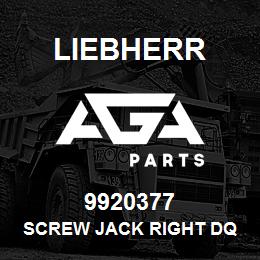 9920377 Liebherr SCREW JACK RIGHT DQ | AGA Parts