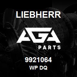 9921064 Liebherr WP DQ | AGA Parts