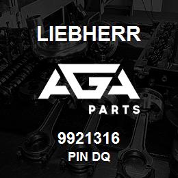 9921316 Liebherr PIN DQ | AGA Parts