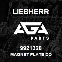 9921328 Liebherr MAGNET PLATE DQ | AGA Parts