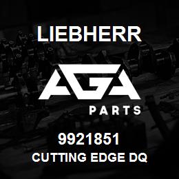 9921851 Liebherr CUTTING EDGE DQ | AGA Parts