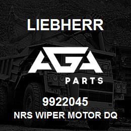 9922045 Liebherr NRS WIPER MOTOR DQ | AGA Parts