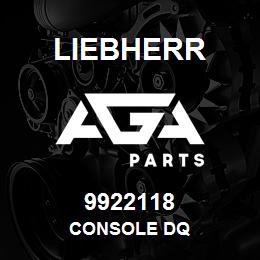 9922118 Liebherr CONSOLE DQ | AGA Parts