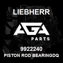 9922240 Liebherr PISTON ROD BEARINGDQ | AGA Parts