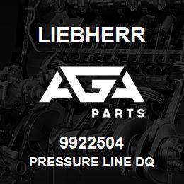 9922504 Liebherr PRESSURE LINE DQ | AGA Parts