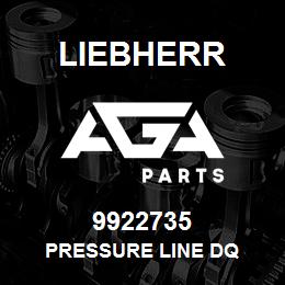 9922735 Liebherr PRESSURE LINE DQ | AGA Parts