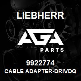 9922774 Liebherr CABLE ADAPTER-DRIVDQ | AGA Parts