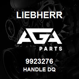 9923276 Liebherr HANDLE DQ | AGA Parts