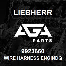 9923660 Liebherr WIRE HARNESS ENGINDQ | AGA Parts