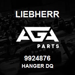 9924876 Liebherr HANGER DQ | AGA Parts