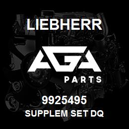 9925495 Liebherr SUPPLEM SET DQ | AGA Parts