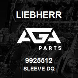 9925512 Liebherr SLEEVE DQ | AGA Parts