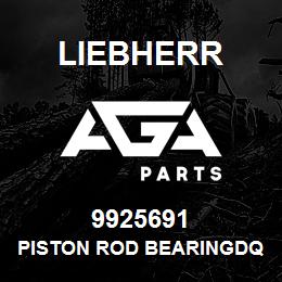 9925691 Liebherr PISTON ROD BEARINGDQ | AGA Parts